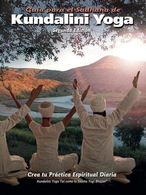 cover image of Guía para el Sadhana de Kundalini Yoga